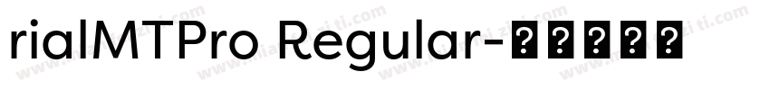 rialMTPro Regular字体转换